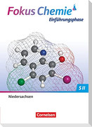 Fokus Chemie Sekundarstufe II. Einführungsphase - Niedersachsen - Schulbuch