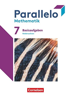 Batzer, Susanne / Bolduan, Bernd et al. Parallelo 7. Schuljahr. Niedersachsen - Basisaufgaben zum Schülerbuch - Basisaufgaben zum Schülerbuch. Cornelsen Verlag GmbH, 2022.