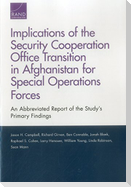 Implications of the Security Cooperation Office Transition in Afghanistan for Special Operations Forces