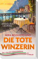 Mira Belgusto und die tote Winzerin