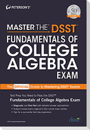 Master the Dsst Fundamentals of College Algebra Exam