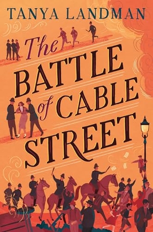 Landman, Tanya. The Battle of Cable Street. HarperCollins UK, 2022.