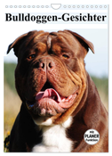 Bulldoggen-Gesichter (Wandkalender 2024 DIN A4 hoch), CALVENDO Monatskalender