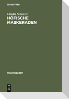 Höfische Maskeraden