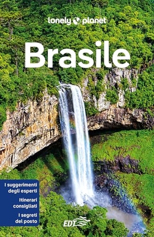 St Louis, Regis / Clark, Gregor et al. Brasile. Lonely Planet Italia, 2024.