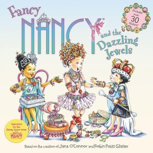 O'Connor, Jane. Fancy Nancy and the Dazzling Jewels. HarperCollins, 2017.