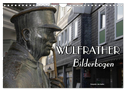 Wülfrather Bilderbogen 2024 (Wandkalender 2024 DIN A4 quer), CALVENDO Monatskalender