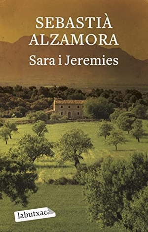 Alzamora, Sebastià. Sara i Jeremies. labutxaca, 2010.