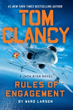 Larsen, Ward. Tom Clancy Rules of Engagement. Thorndike Press, a Cengage Group, 2026.