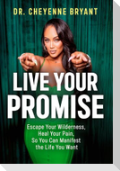 Live Your Promise