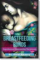 BREASTFEEDING BONDS SUPERHEROES