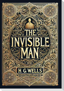 The Invisible Man (Collector's Edition) (Laminated Hardback with Jacket)