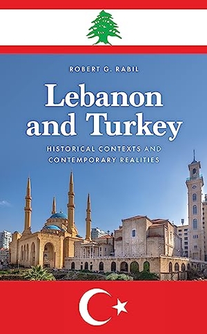 Rabil, Robert G.. Lebanon and Turkey - Historical Contexts and Contemporary Realities. Rowman & Littlefield Publishers, 2023.