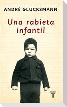 Una rabieta infantil