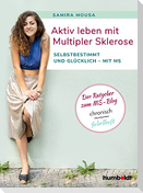 Aktiv leben mit Multipler Sklerose