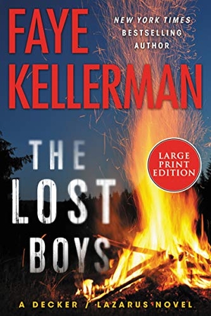 Kellerman, Faye. The Lost Boys - A Decker/Lazarus Novel. HarperCollins, 2021.
