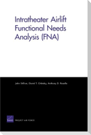 Intratheater Airlift Functional Needs Analysis (FNA)