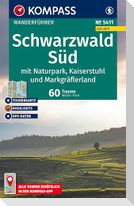 KOMPASS Wanderführer Schwarzwald Süd mit Naturpark, Kaiserstuhl und Markgräflerland, 60 Touren mit Extra-Tourenkarte