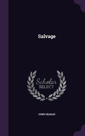 Seaman, Owen. SALVAGE. Touchladybirdlucky Studios, 2016.