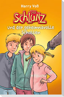Der Schlunz und der geheimnisvolle Schatten
