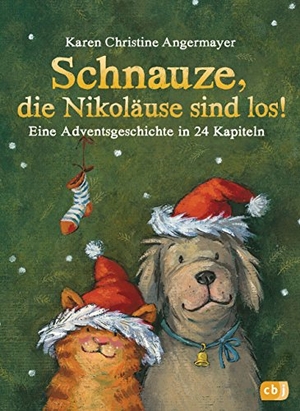 Angermayer, Karen Christine. Schnauze, die Nikoläuse sind los - Eine Adventsgeschichte in 24 Kapiteln - Mit perforierten Seiten zum Auftrennen. cbj, 2018.