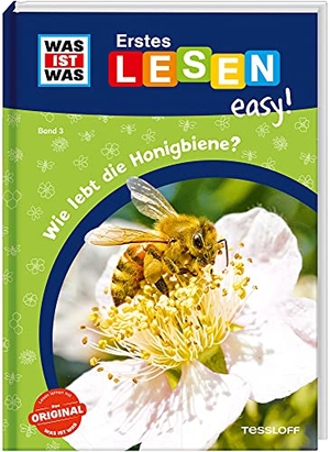 Meierjürgen, Sonja. WAS IST WAS Erstes Lesen easy! Band 3. Wie lebt die Honigbiene?. Tessloff Verlag, 2021.