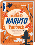 Das inoffizielle Naruto Fan-Buch