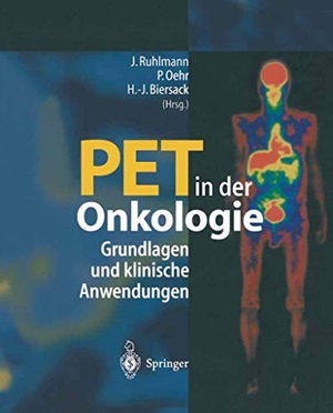 Ruhlmann, Jürgen / Hans-Jürgen Biersack et al (Hrsg.). PET in der Onkologie - Grundlagen und klinische Anwendung. Springer Berlin Heidelberg, 2013.