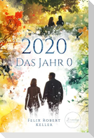 2020 - Das Jahr 0