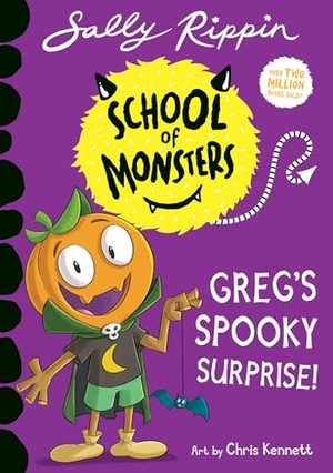 Rippin, Sally. Greg's Spooky Surprise! - School of Monsters. Hardie Grant Books, 2026.