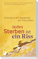 Jedes Sterben ist ein Riss