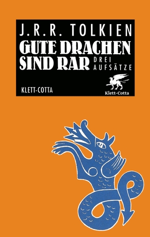 Tolkien, J. R. R.. Gute Drachen sind rar - Drei Aufsätze. Klett-Cotta Verlag, 2026.