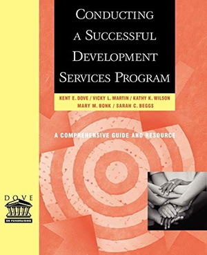 Dove / Beggs et al. Conducting Successful Devel. Services. John Wiley & Sons, 2001.