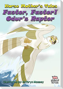 Norse Mother's Tales, Faster, Faster! Odur's Raptor