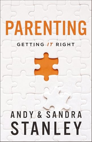 Stanley, Andy / Sandra Stanley. Parenting - Getting It Right. Zondervan, 2026.