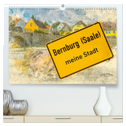 Bernburg meine Stadt (hochwertiger Premium Wandkalender 2024 DIN A2 quer), Kunstdruck in Hochglanz
