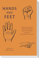 Hands and Feet