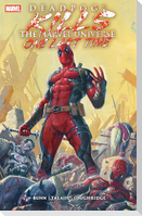 Deadpool Kills The Marvel Universe One Last Time
