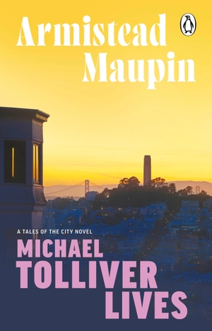 Maupin, Armistead. Michael Tolliver Lives. Transworld Publ. Ltd UK, 2024.