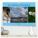 Im schönen Havelland (hochwertiger Premium Wandkalender 2025 DIN A2 quer), Kunstdruck in Hochglanz