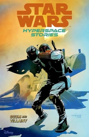 Diebert, Amanda / Castellucci, Cecil et al. Star Wars Hyperspace Stories: Scum And Villainy. Panini Publishing Ltd, 2024.