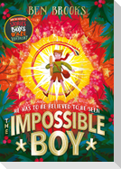 The Impossible Boy