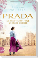 Prada - Sie träumte von Mode und fand die Liebe
