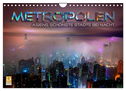 Metropolen - Asiens schönste Städte bei Nacht (Wandkalender 2024 DIN A4 quer), CALVENDO Monatskalender