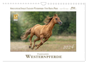 Faszination Westernpferde (Wandkalender 2024 DIN A4 quer), CALVENDO Monatskalender
