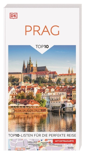 DK Verlag - Reise (Hrsg.). TOP10 Reiseführer Prag - TOP10-Listen zu Highlights, Themen und Stadtteilen. Ideal für unterwegs. Mit wetterfester Extra-Karte. Von Reisenden. Für Reisende.. Dorling Kindersley Reise, 2026.