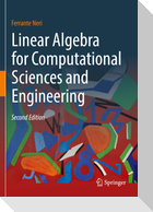 Linear Algebra for Computational Sciences and Engineering