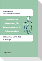 Abrechnung Zahnersatz für Zahnarztpraxis & Zahntechniker