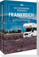 Das Wohnmobil Reisebuch Frankreich