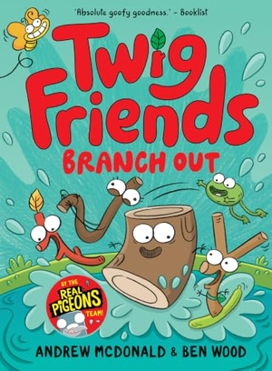 Mcdonald, Andrew. Twig Friends Branch Out - Twig Friends #4. Hardie Grant Books, 2026.